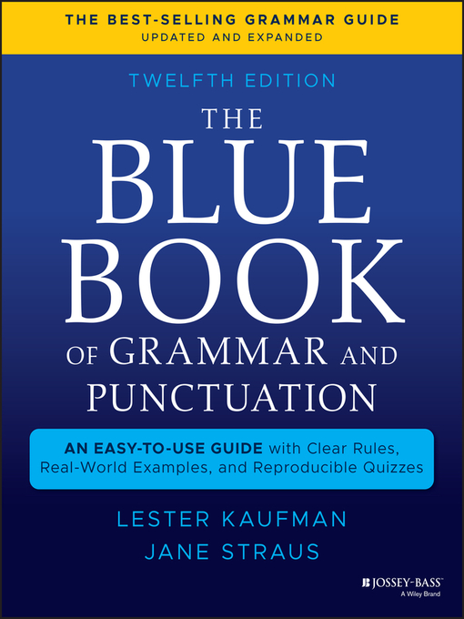 Title details for The Blue Book of Grammar and Punctuation by Lester Kaufman - Available